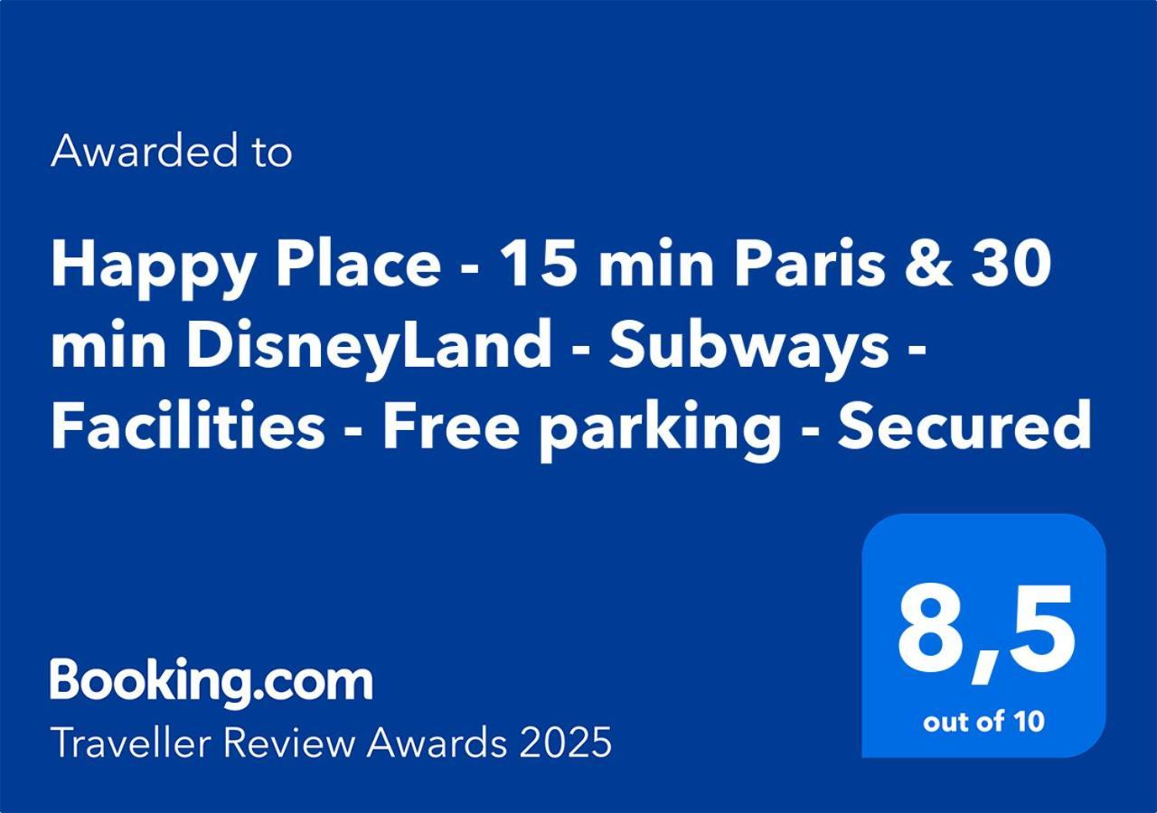 Happy Place - 15 Min Paris & 30 Min Disneyland - Subways - Facilities - Free Parking - Secured Maisons-Alfort Extérieur photo